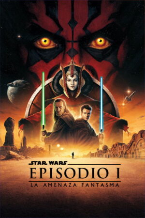 Star Wars: Episodio I – La amenaza fantasma