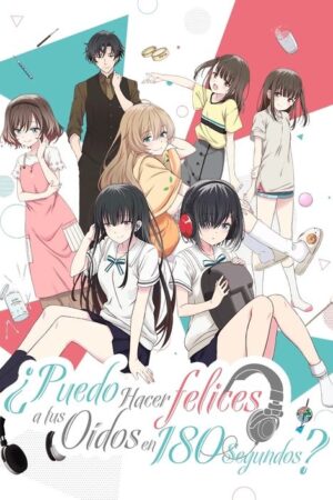180-byou de Kimi no Mimi wo Shiawase ni Dekiru ka?