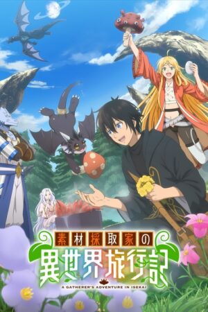 A Gatherer’s Adventure in Isekai
