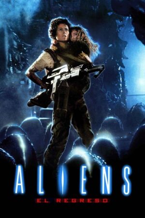 Alien II. El regreso