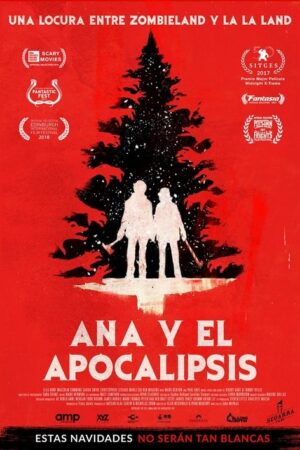 Ana y el apocalipsis
