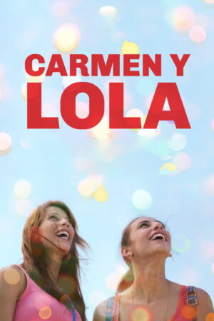 Carmen y Lola