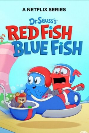 Dr. Seuss: Pez rojo, pez azul