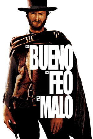 El Bueno, El Malo y El Feo