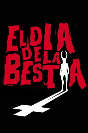 El día de la bestia