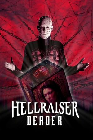 Hellraiser VII – Deader