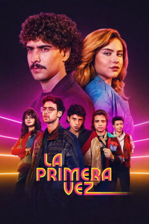 La primera vez
