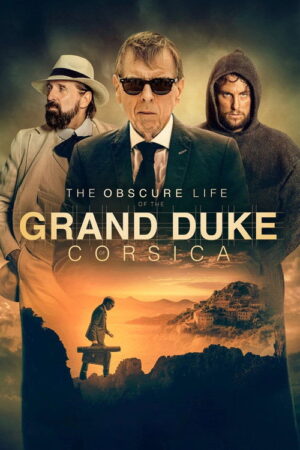 La vida oscura del Gran Duque de Córcega