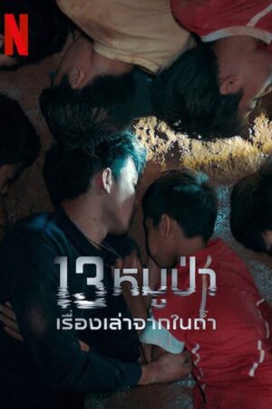 Los 13 atrapados: Cómo sobrevivimos en una cueva de Tailandia