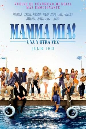 Mamma Mia! Una y otra vez