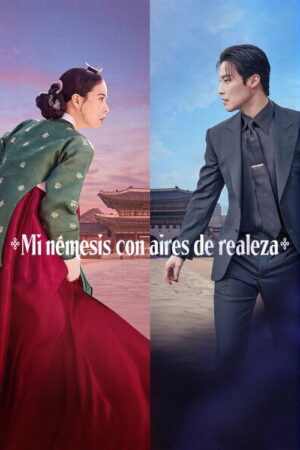 Mi némesis con aires de realeza