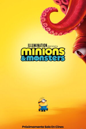 Minions & Monstruos