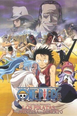One Piece: Saga de Arabasta – Los Piratas y la Princesa del Desierto