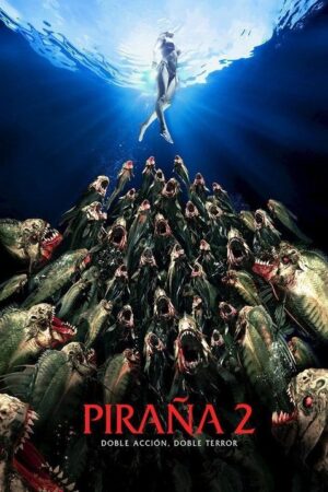 Piraña 2 (Piraña 3DD)