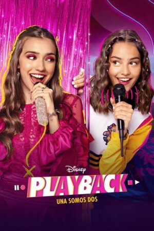 Playback: Una somos dos