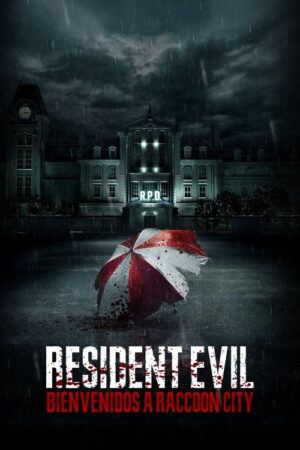 Resident Evil. Bienvenidos a Raccoon City