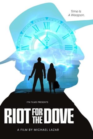 Riot For The Dove
