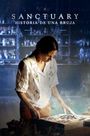 Sanctuary: Historia de una bruja