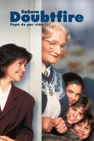 Señora Doubtfire: Papá de por vida