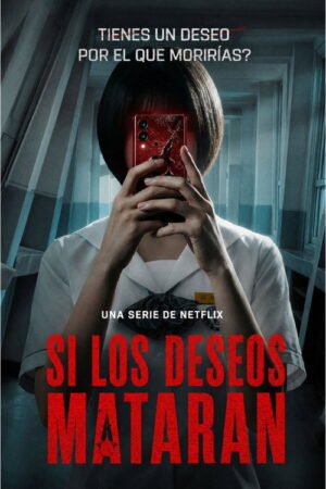 Si los deseos mataran…