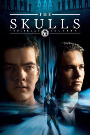 The Skulls: Sociedad secreta