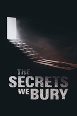 Los secretos que enterramos