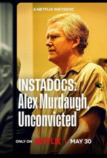 Instadocus: Alex Murdaugh, condena anulada