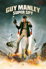 Guy Manley: A Real Movie